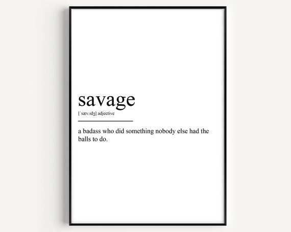 SAVAGE Definition. - Savage - Pin