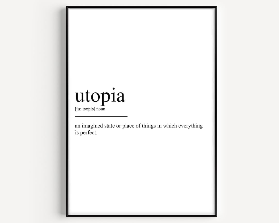Utopia Definition Print - Etsy
