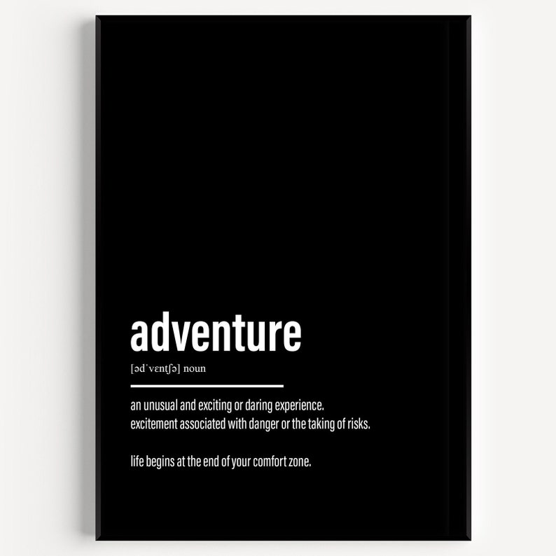 Adventure Definition Print 6