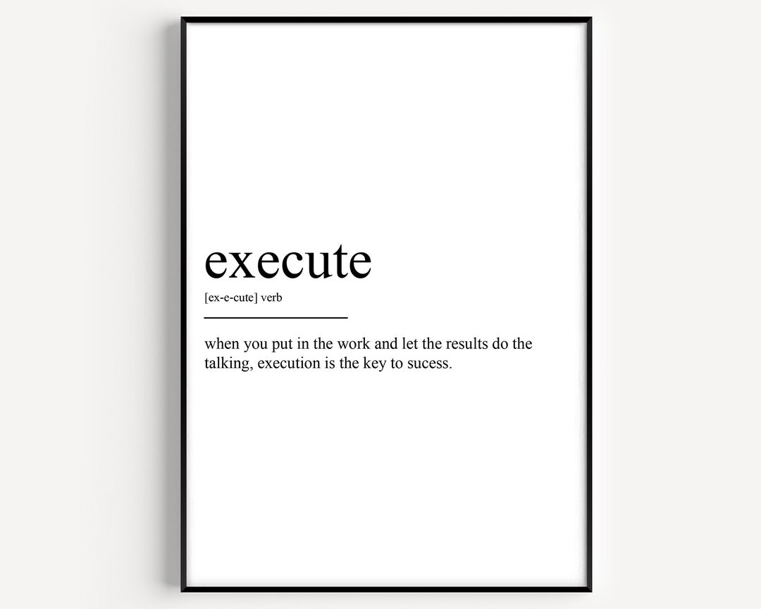 Execute Definition Print - Etsy