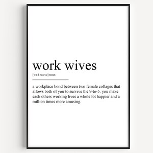 Work wives Definition Print