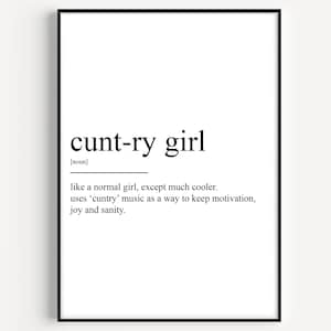 Cunt-ry-girl Definition Print