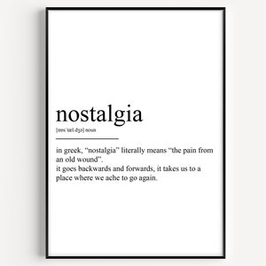 Nostalgia Definition Print