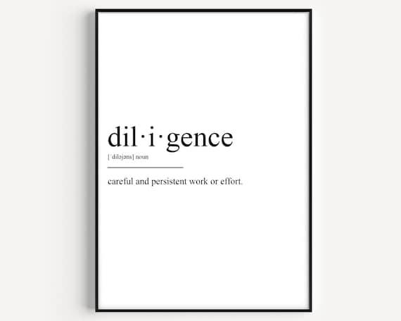 Diligence Meaning: What Does Diligence Mean? • 7ESL