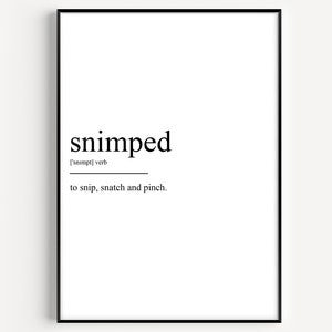 Snimped Definition Print