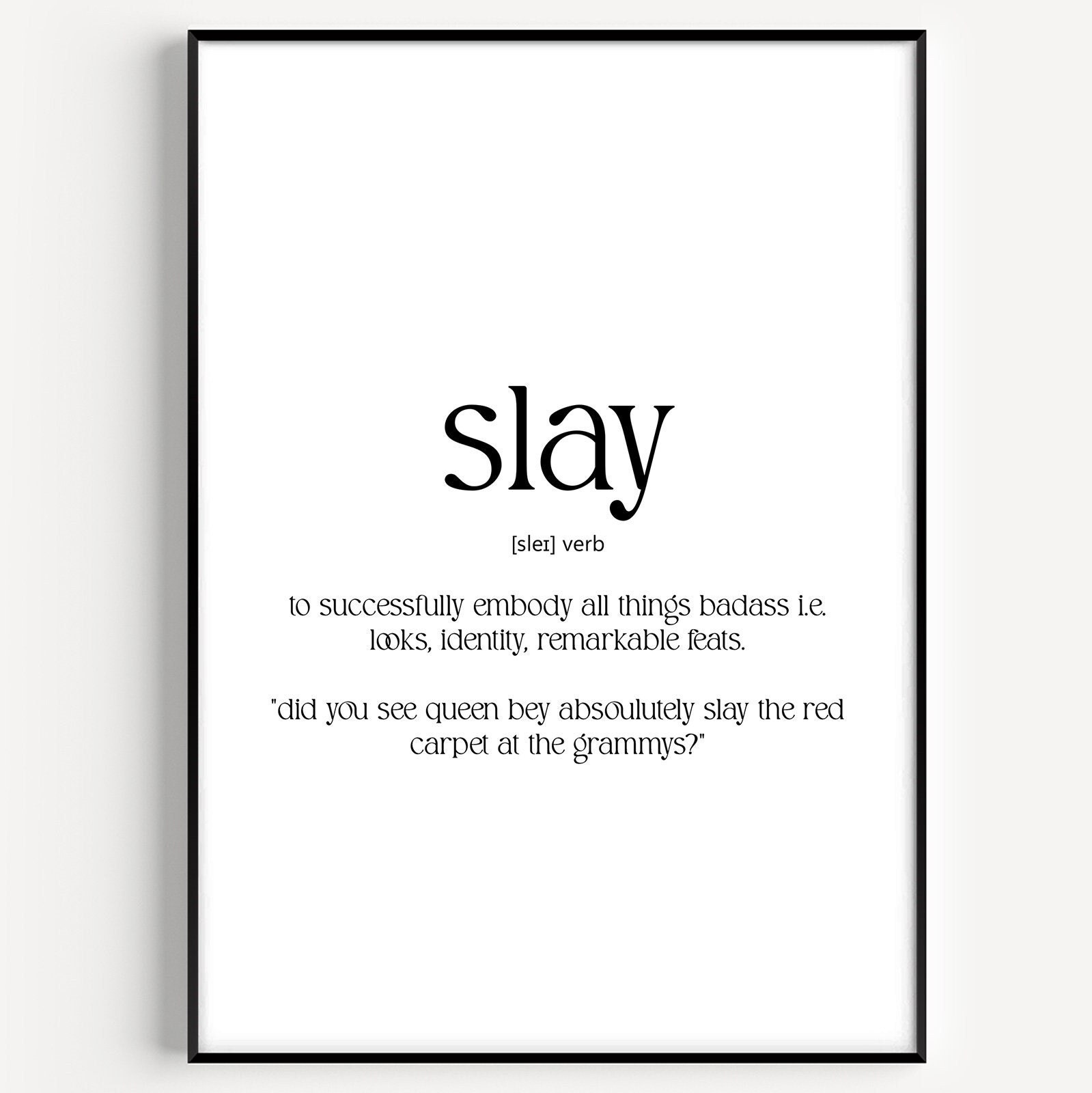 Slaying Definition Greeting Card for Sale by definingprints