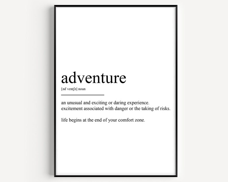 Adventure Definition Print 1