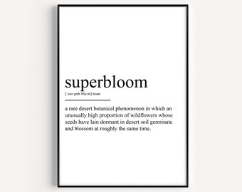 Superbloom Definition Print