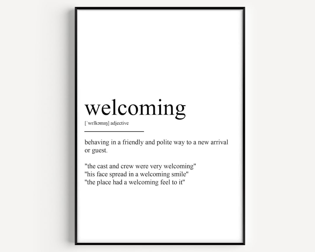 WELCOMING DEFINITION AND MEANING intelligence overview