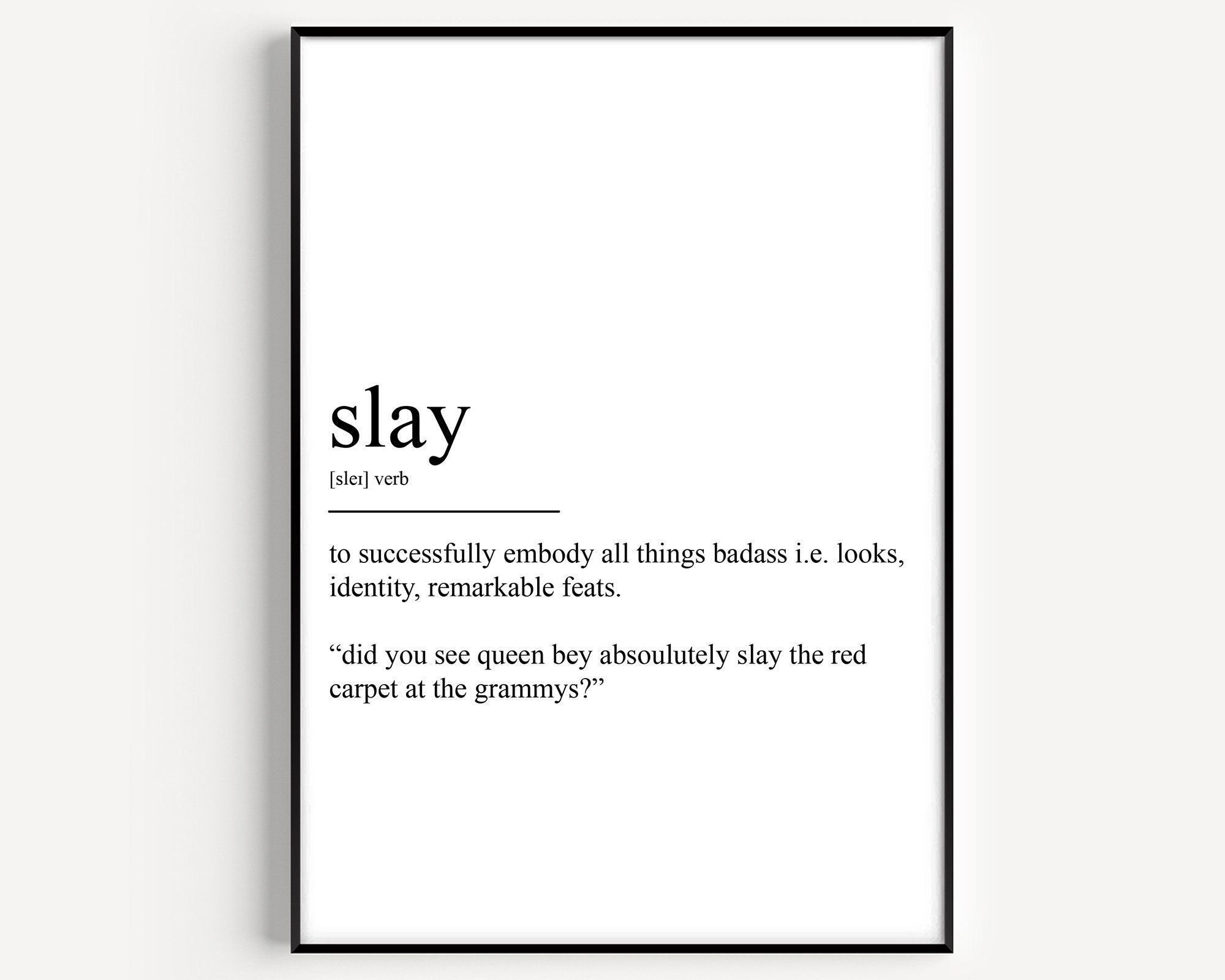 Slay Dictionary Definition Funny Quote Art Print Canvas Print