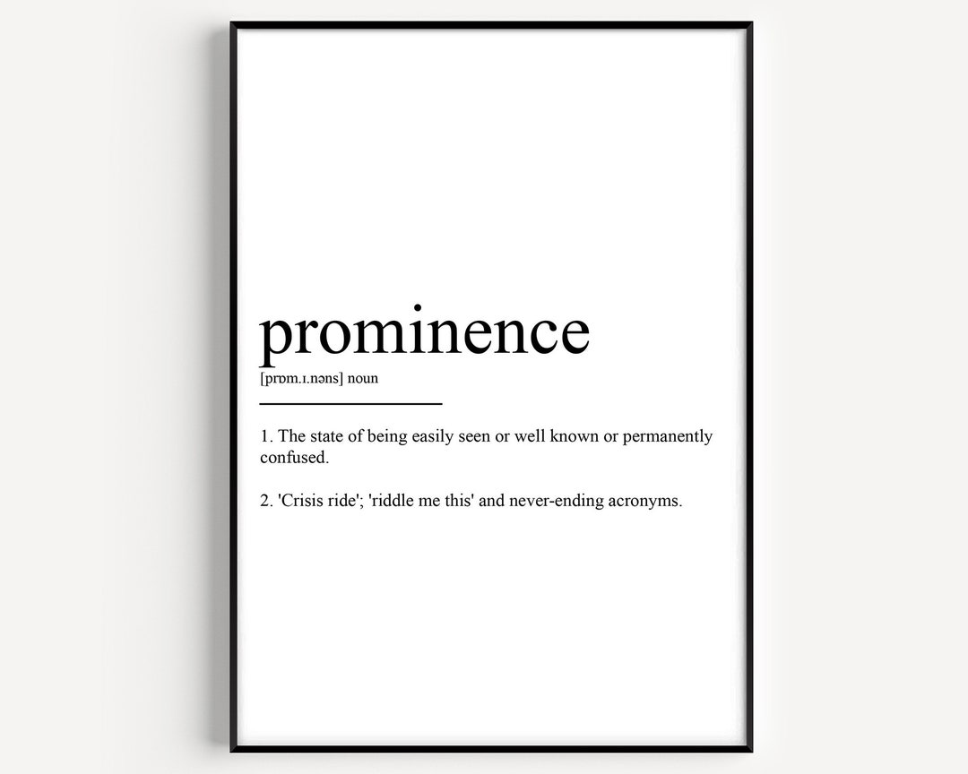 Prominence Definition Print - Etsy UK