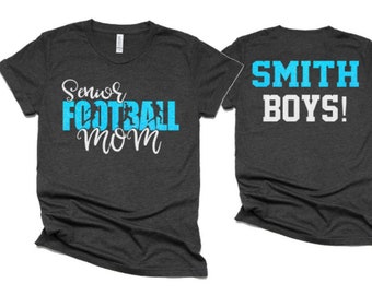 Glitter Senior Football Mom Shirt | Football Shirts | Football Spirit Wear | Bella Canvas Short Sleeve T-shirt | Customize team & colors
