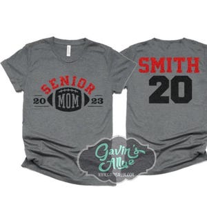 Glitter Senior Football Mom Shirt | Football Shirts | Football Spirit Wear | Bella Canvas Short Sleeve T-shirt | Customize colors