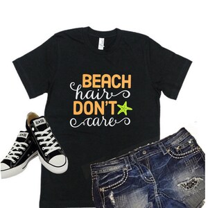 Glitter Beach Hair Don&#39;t Care Shirt | Vacation Shirt | Beach Vacation | Bella Canvas T shirt | Youth or Adult