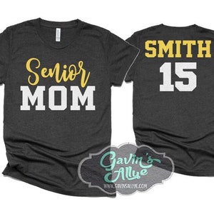 Glitter Shirt | Senior Mom T-Shirt | senior mom Shirts | Bella Canvas T-shirt | Customize team & colors