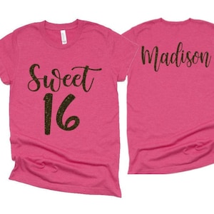 Sweet 16 | Birthday Shirt | Sweet 16 Shirt | Birthday T Shirt | Birthday Tee | Sweet 16 T Shirt | Sweet 16 Youth or Adult