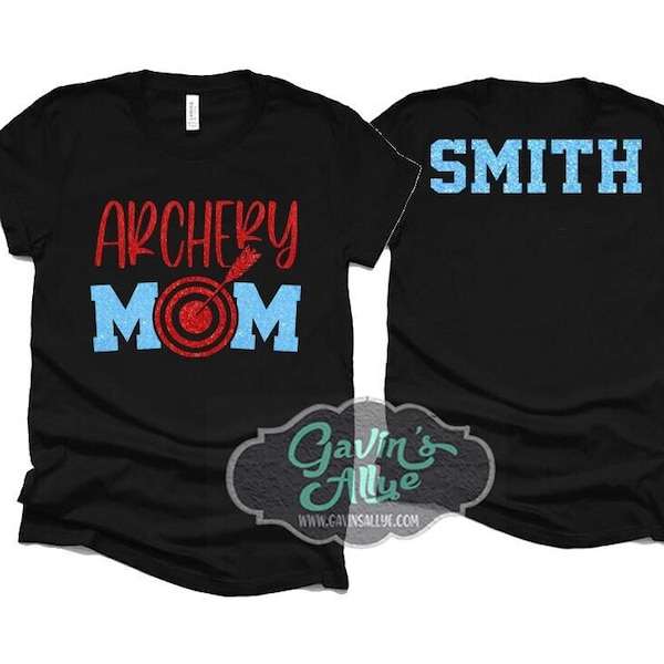 Glitter Archery Mom Shirt | Archery Shirt | Archery Bling | Archery Spirit Wear | Bella Canvas T-shirt