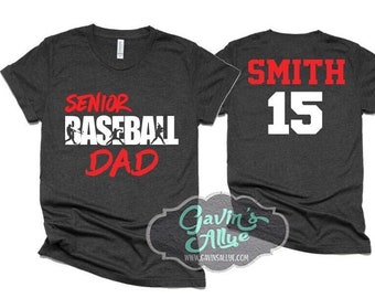 Senior Baseball Dad Shirt | Dad Baseball Shirt | Baseball Shirts | Baseball Shirt | Customize Colors