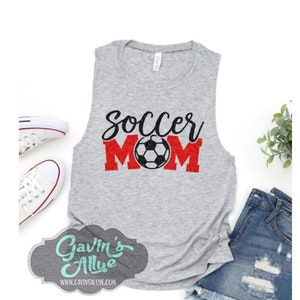 Glitter Soccer Mom Muscle Tank Tops | Soccer Mom Tank Top | Soccer Shirts | Muscle Tank | Soccer Tank