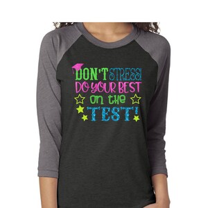 STAAR Test Shirt | Teacher Shirt | Staff Shirt | 3/4 Sleeve Baseball Shirt