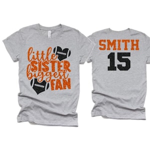 Glitter Football Sister Shirt | Little Sister Biggest Fan | Football Sister Shirts | Football Spirit Wear | Bella Canvas | Football Bling