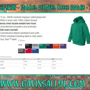 Puede incluir: Una sudadera con capucha de forro polar verde para ni&ntilde;os peque&ntilde;os con capucha de doble aguja, bolsillos laterales y cintura y pu&ntilde;os de canal&eacute;. La sudadera con capucha est&aacute; disponible en una variedad de colores, que incluyen blanco, negro, jaspeado, verde, azul marino, naranja, morado, humo vintage, rojo y azul real. La sudadera con capucha est&aacute; hecha de 7,5 oz, 60/40 algod&oacute;n peinado ringspun/poli&eacute;ster. Las medidas terminadas se enumeran en pulgadas para las tallas 2T, 4T y 5/6. La direcci&oacute;n del sitio web es www.gavinsallye.com.