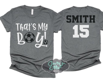 Glitter Soccer Mom Shirt | Soccer Shirt | That's My Boy | Bella Canvas Short Sleeve T-Shirt | Customize Your Team & Colors