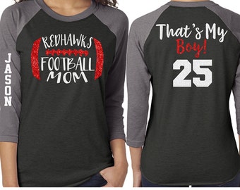 Football Mom Shirt | Glitter Football Shirt | That's My Boy 3/4 Sleeve Raglan | Customize Team & Colors