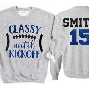Noffish Women's "Classy Until Kickoff" Football Sweatshirt - Game Day Shirt, Cotton Blend - View #7
