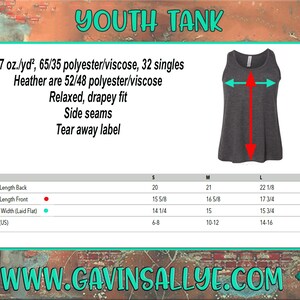 May include: Youth tank top size chart with measurements in inches. The chart shows the body length back, body length front, chest width, and US sizes. The tank top is made of 65/35 polyester/viscose and has a relaxed, drapey fit. It features side seams and a tear away label. The text "WWW.GAVINSALLYE.COM" is at the bottom of the chart.