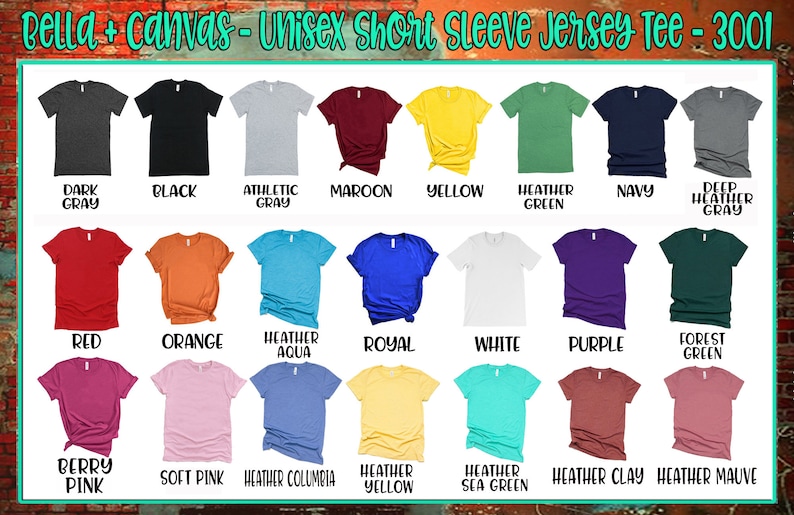 Pu&ograve; includere: Una vetrina di magliette unisex a maniche corte Bella + Canvas in vari colori, tra cui grigio scuro, nero, grigio atletico, bordeaux, giallo e verde erica. L'immagine mostra anche rosso, arancione e altri colori.