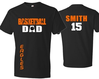 Basketball Dad Shirt | Dad Basketball Shirt | Basketball t-shirt | Basketball Spirit Wear | Customize team & colors