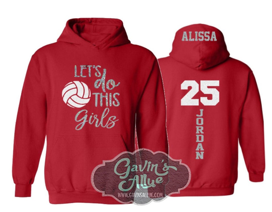 Glitter Volleyball Hoodie Let's Do This Girls Volleyball - Etsy