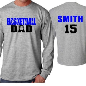 Basketball Shirt | Long Sleeve Shirt | Basketball Dad, Brother, Grandpa | Customize Your Team & Colors