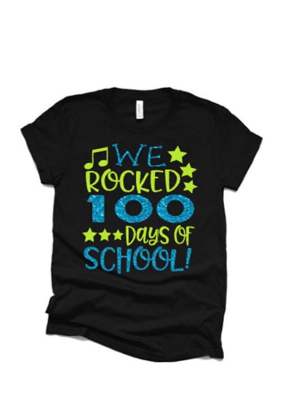 Glitter We Rocked 100 Days of School Shirt | Short Sleeve T-shirt | 100th Day of School | Youth or Adult