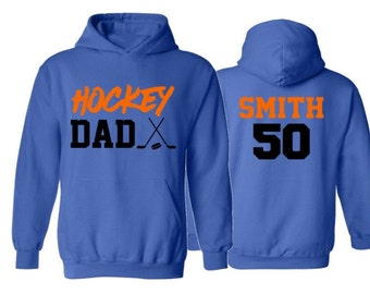 Hockey Dad Hoodie | Father's Day Gift | Gift for Him | Gift for Dad | Hockey Hoodie | Custom Hockey Hoodie | Personalized Hockey Gift