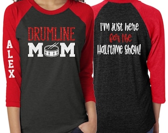 Glitter Drumline Mom shirt | Drumline Shirt | Band Shirts | Band Mom Shirts | Cute Band Shirts | Customize with your Colors