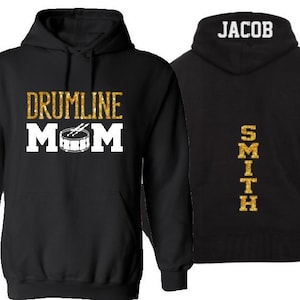 Glitter Drumline Mom Hoodie | Band Hoodie | Customize with your Team & Colors