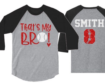 Glitter Baseball shirt | Baseball Shirts | That's My Bro Shirt | Baseball Sister Shirt | Customize Colors | Youth or Adult