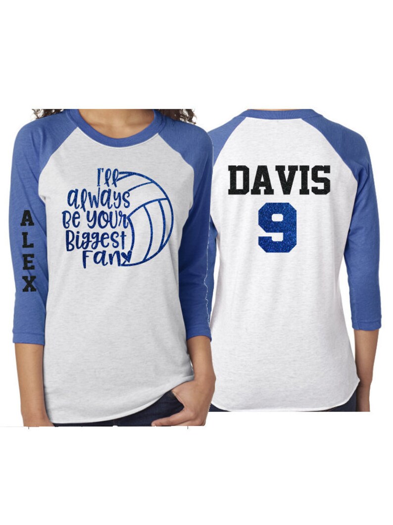 Glitter Volleyball Mom Shirt | I'll Always Be Your Biggest Fan | Volleyball Shirts | Volleyball Mom Shirts | Customize image 3