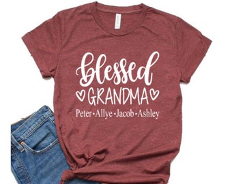 Blessed Grandma Shirt | Personalized Grandma Shirt | Grandma Shirt with Grandkids Names | Grandma Shirts | Grandma Gift