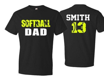 Softball Dad Shirts | Softball Shirts | Softball Dad Spirit Wear | Custom Softball Shirt | Customize your team & colors