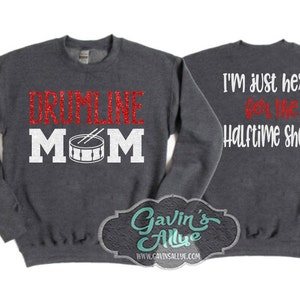 Glitter Drumline Mom Crewneck | Band Crewneck | Band Mom Sweatshirt | Customize Colors