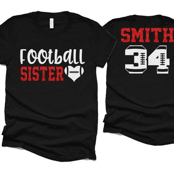 Glitter Football Shirt | Football Sister Shirts | Football Spirit Wear | Bella Canvas T Shirt | Customize