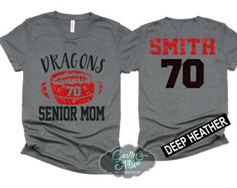 Glitter Senior Football Mom Shirt | Football Shirts | Football Spirit Wear | Bella Canvas Short Sleeve T-shirt | Customize team & colors