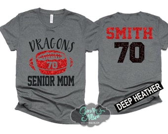 Glitter Senior Football Mom Shirt | Football Shirts | Football Spirit Wear | Bella Canvas Short Sleeve T-shirt | Customize team & colors