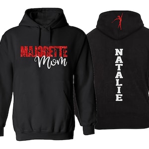 Glitter Majorette Mom Hoodie | Drill Team Hoodie | Hi-Stepper Mom Hoodies | Drill Team Spirit Wear | Customize Colors