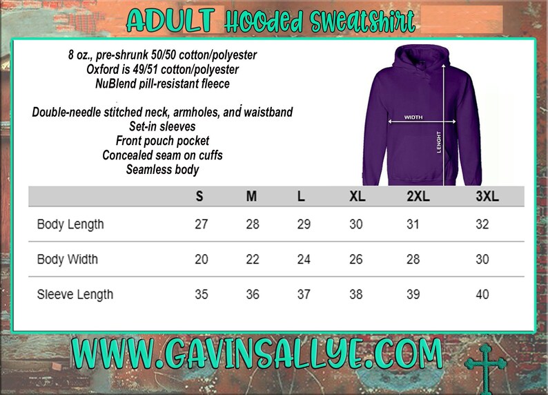May include: A size chart for an adult hooded sweatshirt. The chart shows measurements in inches for body length, body width, and sleeve length for sizes S, M, L, XL, 2XL, and 3XL. The sweatshirt is made of 50/50 cotton/polyester and features a pill-resistant fleece.