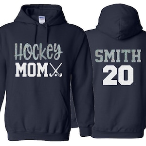 Hockey Mom Hoodie  | Field Hockey Hoodies | Hockey Spirit Wear | Customize Colors