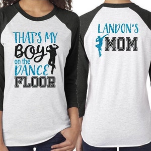 Camiseta de baile con brillantina / Camiseta de mamá bailarina / Ese es mi chico en la pista de baile / Hip-Hop y jazz